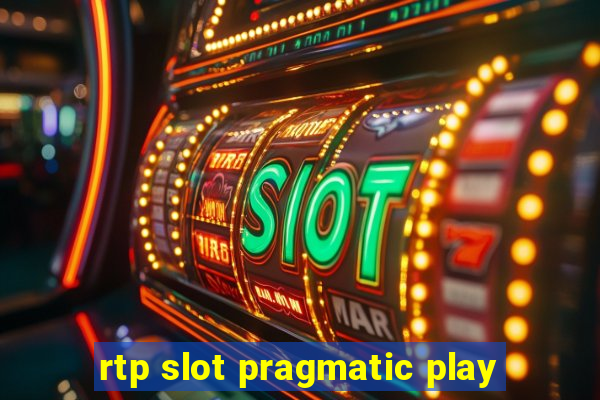 rtp slot pragmatic play