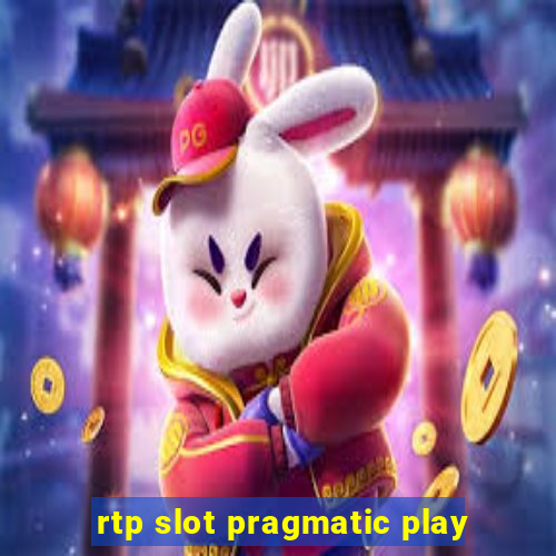 rtp slot pragmatic play