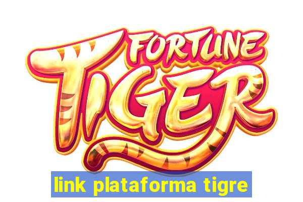 link plataforma tigre