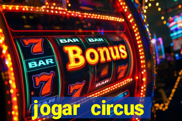 jogar circus delight demo