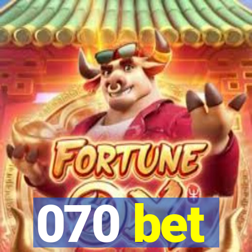 070 bet