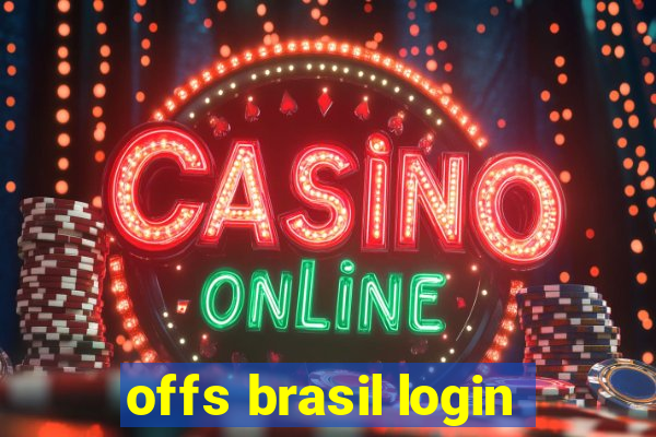 offs brasil login