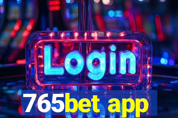 765bet app