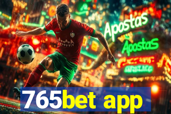 765bet app