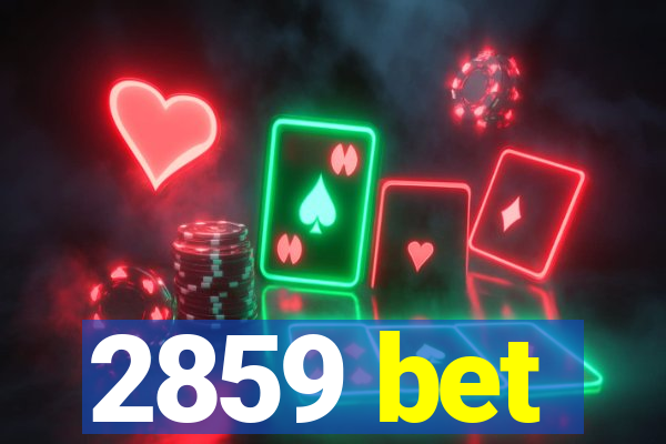 2859 bet