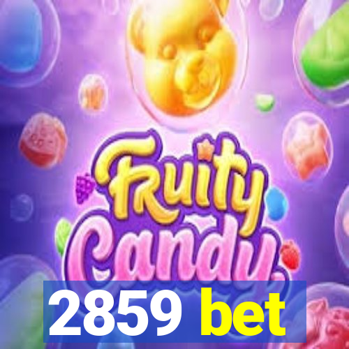 2859 bet