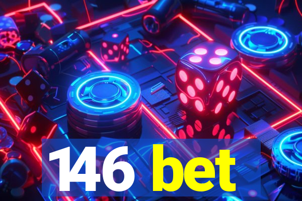 146 bet