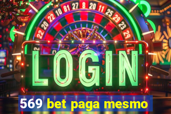 569 bet paga mesmo