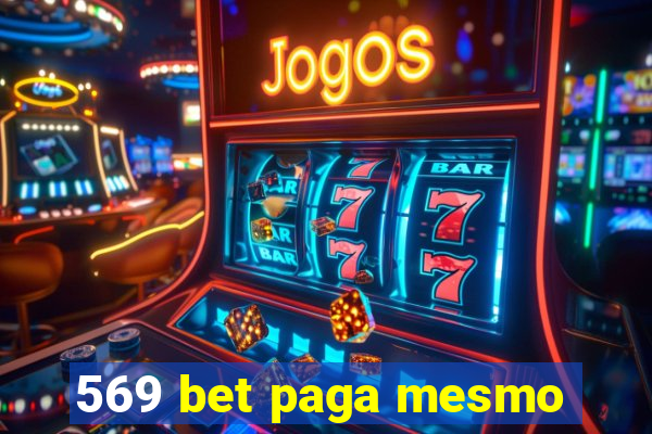 569 bet paga mesmo