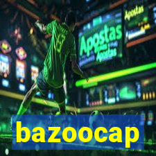 bazoocap