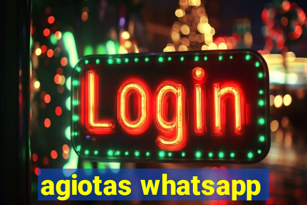 agiotas whatsapp