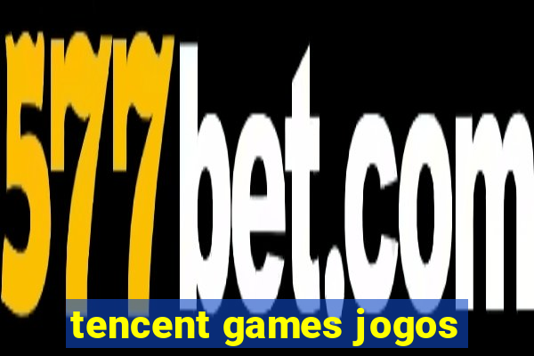 tencent games jogos