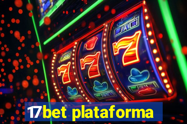 17bet plataforma