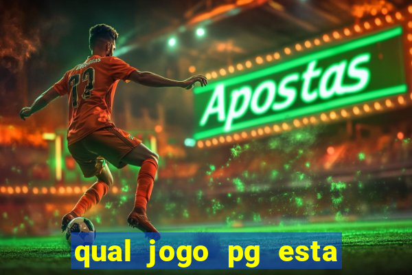 qual jogo pg esta pagando agora