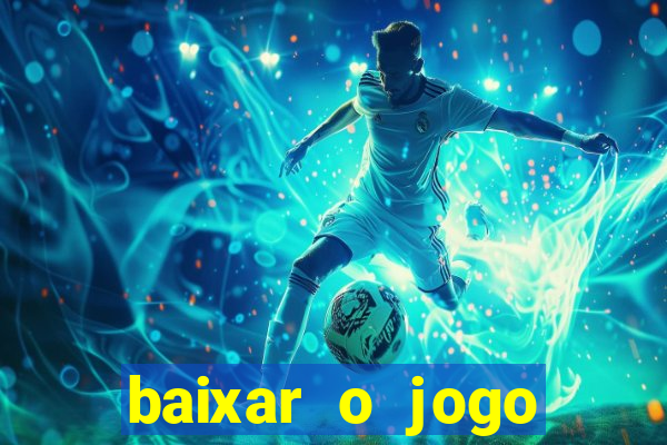 baixar o jogo street fighter