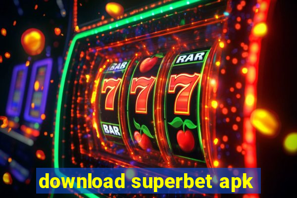 download superbet apk