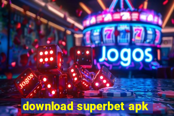 download superbet apk