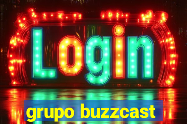 grupo buzzcast