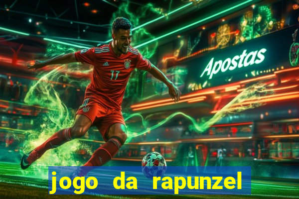 jogo da rapunzel enrolados problema em dobro