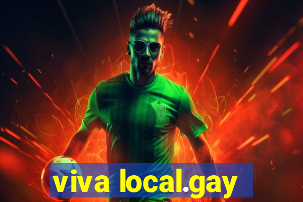 viva local.gay