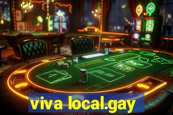 viva local.gay