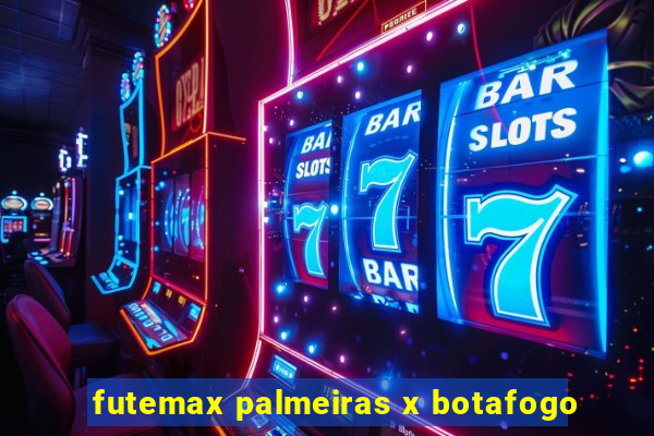 futemax palmeiras x botafogo