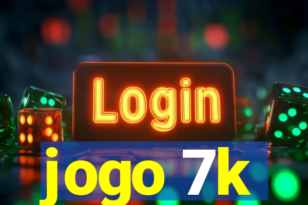 jogo 7k