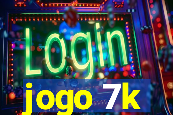 jogo 7k