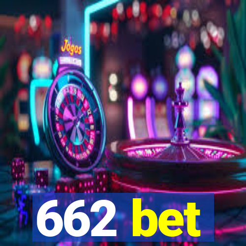 662 bet