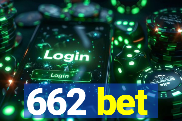 662 bet