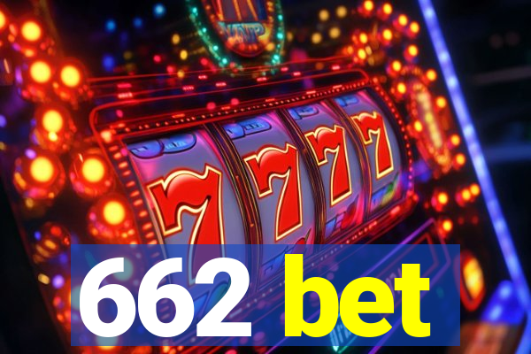 662 bet