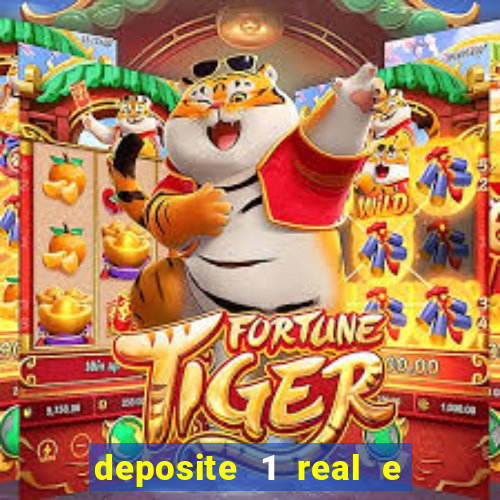 deposite 1 real e ganhe 20