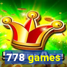 778 games