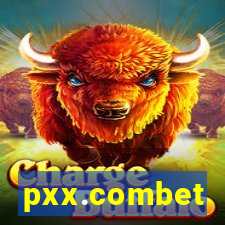 pxx.combet