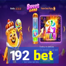 192 bet