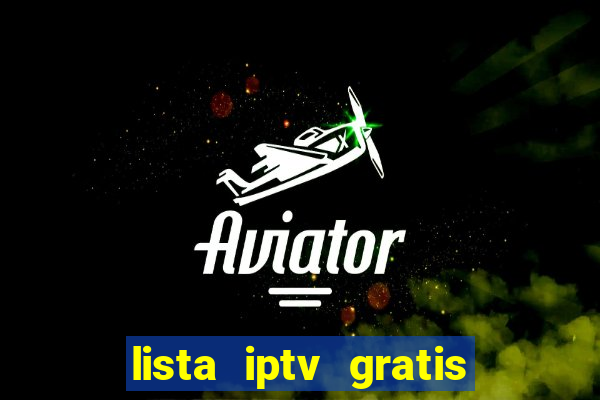 lista iptv gratis futebol ao vivo