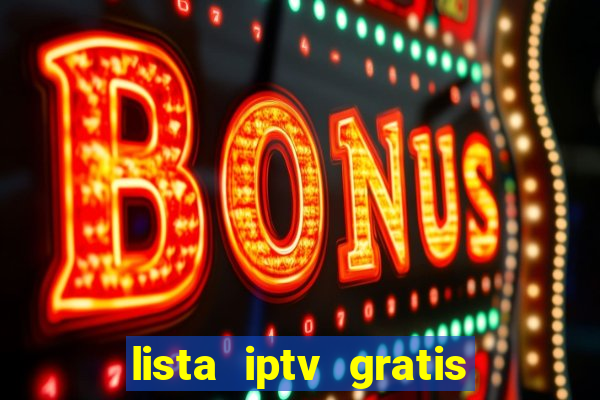 lista iptv gratis futebol ao vivo