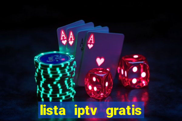 lista iptv gratis futebol ao vivo