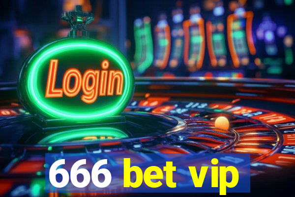 666 bet vip