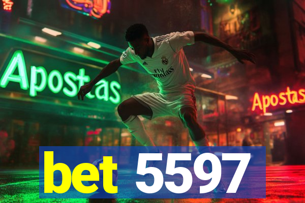 bet 5597