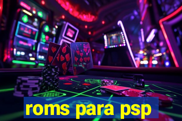 roms para psp