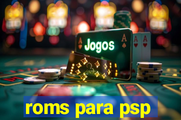 roms para psp