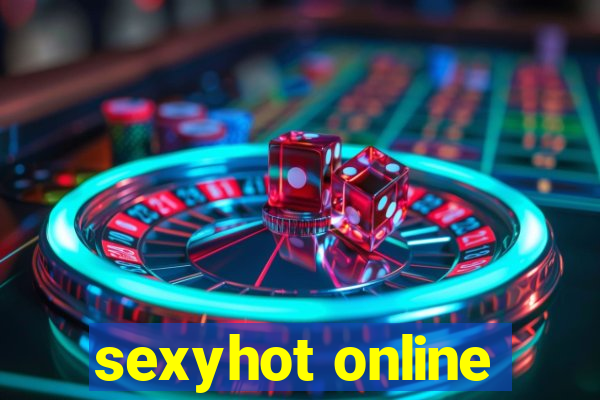 sexyhot online