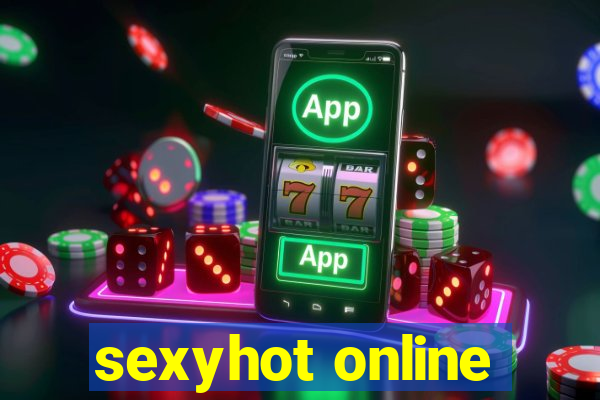 sexyhot online