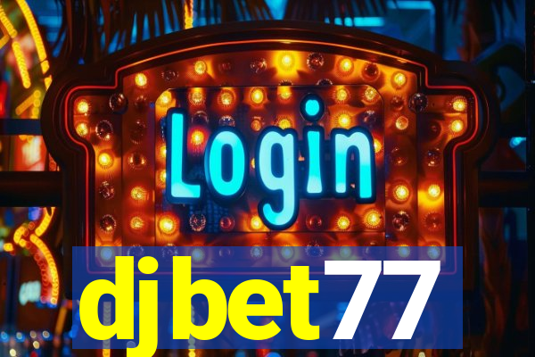 djbet77