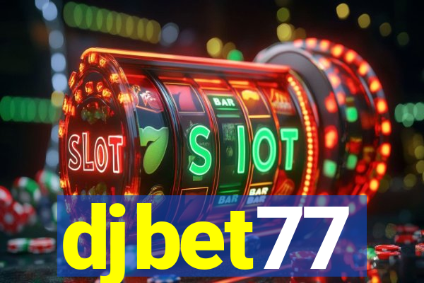 djbet77