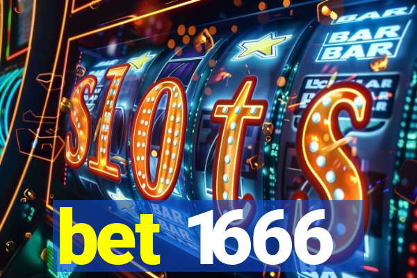 bet 1666