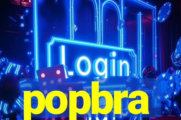 popbra