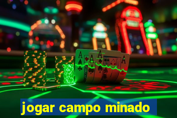 jogar campo minado