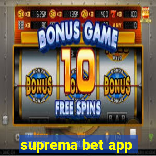 suprema bet app